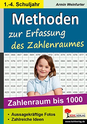 Methoden zur Zahlenraumerfassung: Zahlenraum bis 1000 von KOHL VERLAG Der Verlag mit dem Baum