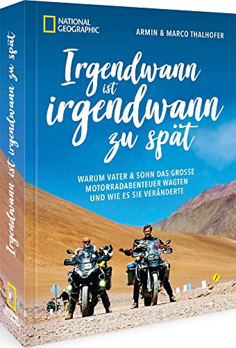 Motorrad Reisebericht Südamerika – Irgendwann ist irgendwann zu spät: Warum Vater & Sohn das große Motorradabenteuer wagten und wie es sie veränderte. 5 Monate, 25 000km, 8 Länder Südamerikas