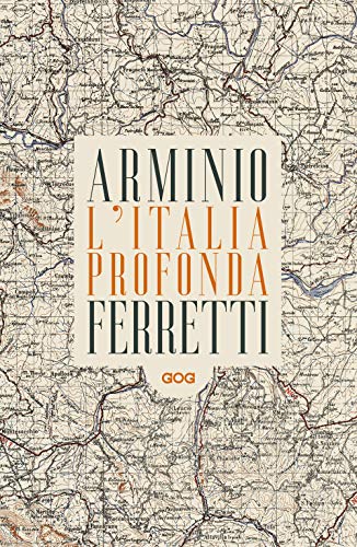 L'Italia profonda. Dialogo dagli Appennini (Pamphlet)