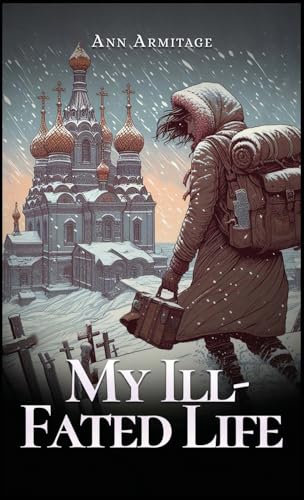 My Ill-Fated Life