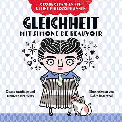 Gleichheit mit Simone de Beauvoir: Warum alle Menschen gleich sind. Philosophieren mit Kindern. Bilderbuch über Diversität für Kinder von 2 bis 4. ... ... 4. Fördert Empathie und soziale Kompetenz. von Vermes-Verlag Ges.m.b.H