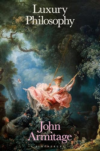 Luxury Philosophy von Bloomsbury Academic