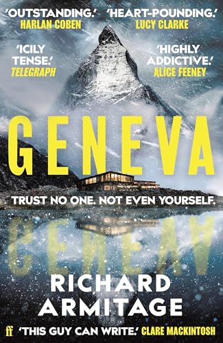 Geneva: 'One of the best thrillers I've read' A. J. Finn von Faber And Faber Ltd.