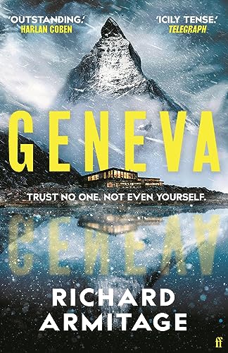 Geneva: 'One of the best thrillers I've read' A. J. Finn von Faber And Faber Ltd.