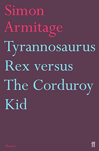 Tyrannosaurus Rex versus the Corduroy Kid von Faber & Faber