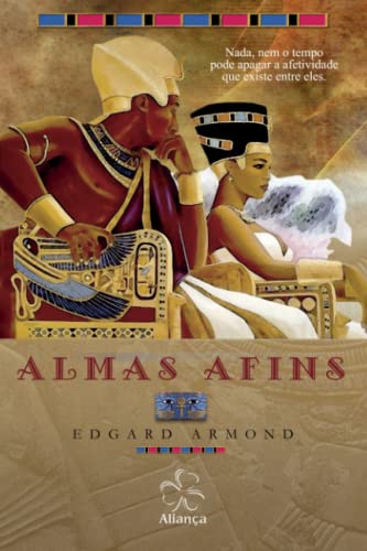 Almas Afins (História da Evolução Espiritual da Humanidade) von Aliança