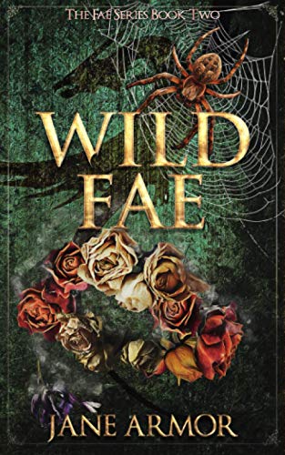 Wild Fae (Fae Series, Band 2)