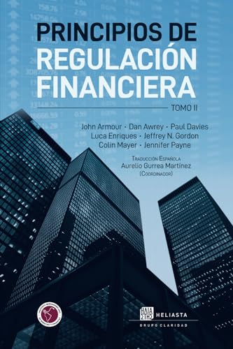 Principios de Regulación Financiera: Volumen 2