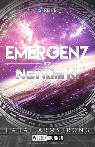 Emergenz: Nefilim KI 17 Emergenz: Nefilim KI 17 von CreateSpace Independent Publishing Platform