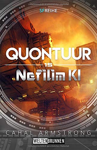 Quontuur: Nefilim KI 15 Quontuur: Nefilim KI 15 von CreateSpace Independent Publishing Platform