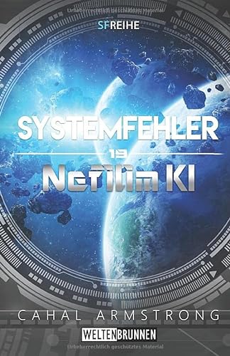 Systemfehler: Nefilim KI 19 von CreateSpace Independent Publishing Platform