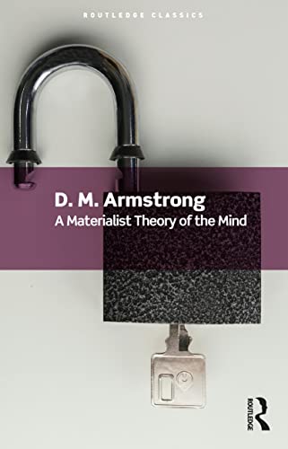 A Materialist Theory of the Mind (Routledge Classics)