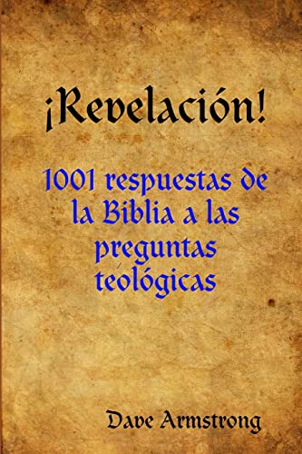 ¡Revelación!: 1001 respuestas de la Biblia a las preguntas teológicas von Lulu