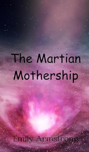 The Martian Mothership von Creative Arts Management OÜ