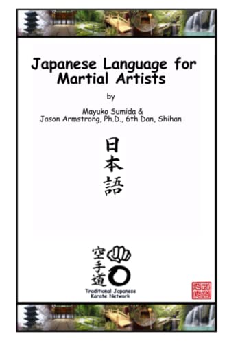 Japanese Language for Martial Artists von Lulu Press, Inc.