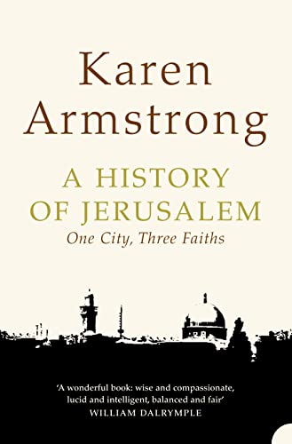 A History of Jerusalem: One City, Three Faiths von Harper Perennial