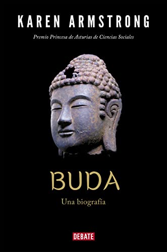 Buda : una biografía (Biografías y Memorias) von DEBATE