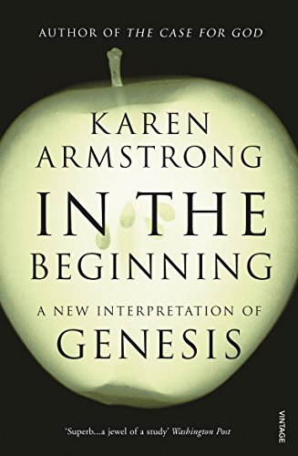 In the Beginning: A New Interpretation of Genesis von Vintage