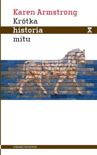 Krótka historia mitu Krótka historia mitu