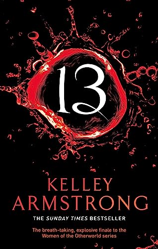 13: Book 13 in the Women of the Otherworld Series 13: Book 13 in the Women of the Otherworld Series