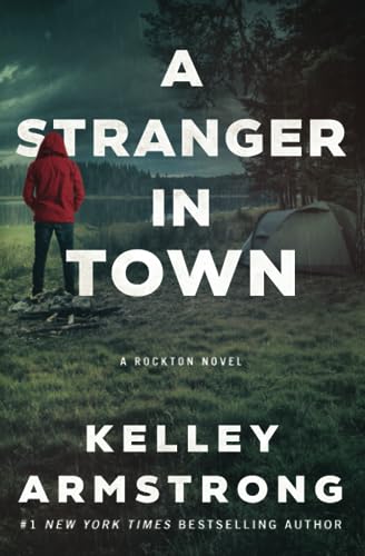 A Stranger in Town (Rockton, Band 6)