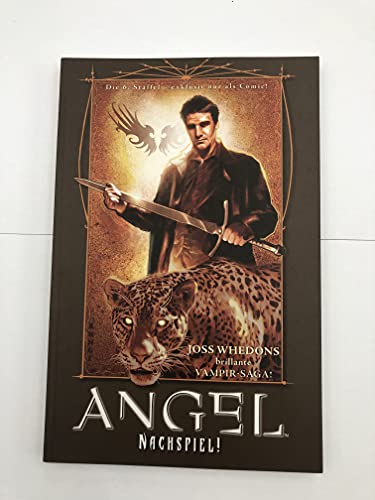 ANGEL Nach dem Fall, Bd. 4: Nachspiel! ANGEL Nach dem Fall, Bd. 4: Nachspiel!