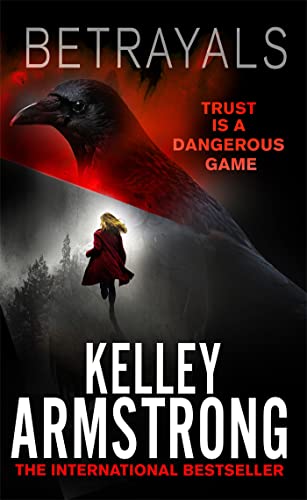 Betrayals: Book 4 of the Cainsville Series
