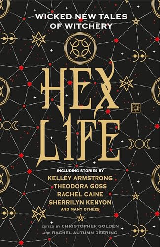 Hex Life: Wicked New Tales of Witchery