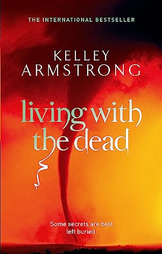 Living With The Dead: Book 9 in the Women of the Otherworld Series von Orbit