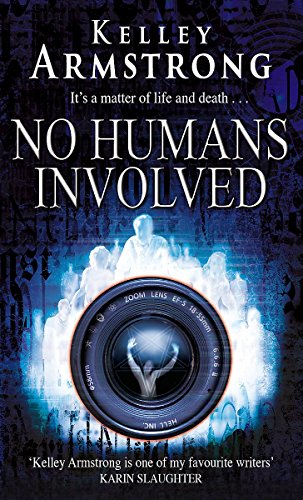 No Humans Involved: Number 7 in series (Otherworld) von Orbit