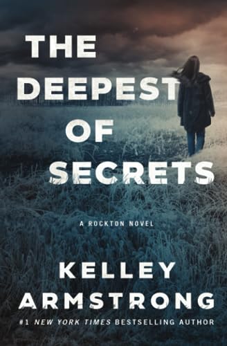The Deepest of Secrets (Rockton, Band 7)