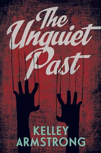 The Unquiet Past (Secrets)