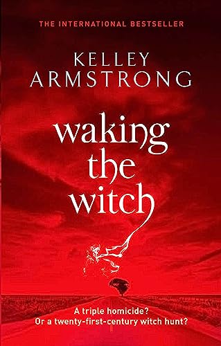 Waking the Witch: Book 11 in the Women of the Otherworld Series