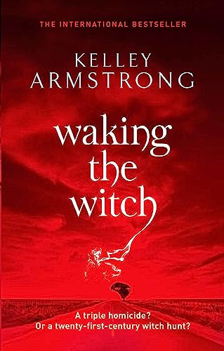 Waking The Witch: Book 11 in the Women of the Otherworld Series
