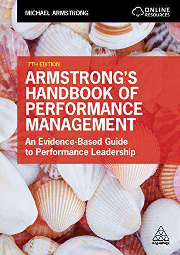 Armstrong's Handbook of Performance Management: An Evidence-Based Guide to Performance Leadership von Kogan Page