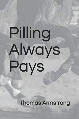 Pilling Always Pays (The Crowther Chronicles, Band 2)