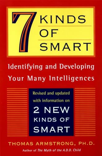 Seven Kinds of Smart: Identifying and Developing Your Multiple Intelligences von Plume