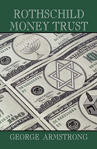 Rothschild Money Trust von Bridger House Publishers Inc