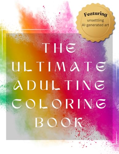 The Ultimate Adulting Coloring Book von Independently published