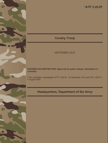 ATP 3-20.97 Cavalry Troop - Sep. 2016: (Fullsize 8.5" x 11") von Independently published