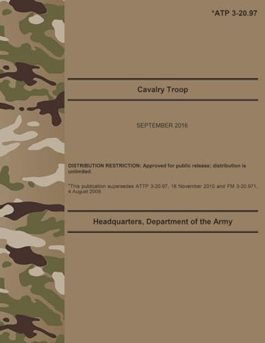 ATP 3-20.97 Cavalry Troop - Sep. 2016: (Fullsize 8.5" x 11") von Independently published