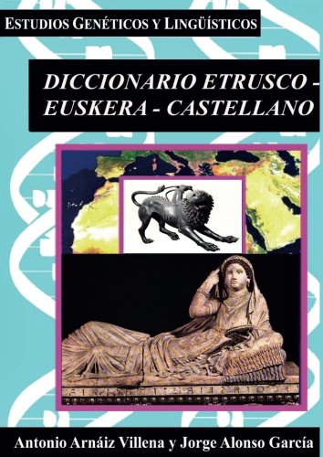 Diccionario Etrusco-Euskera-Castellano (Diccionarios Bilingües) von Vision Libros