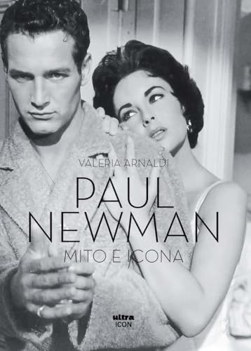 Paul Newman. Mito e icona von Ultra
