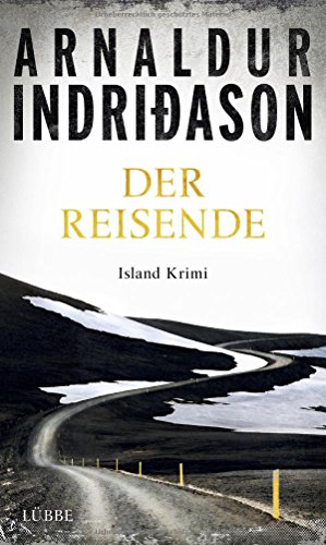 Der Reisende: Island Krimi (Flovent-Thorson-Krimis, Band 1)