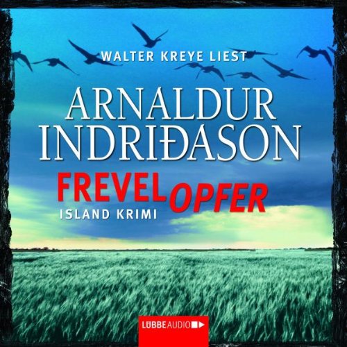 Frevelopfer: Island-Krimi. von INDRIDASON,ARNALDUR