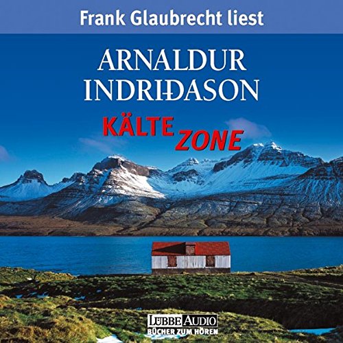 Kältezone: gekürzte Romanfassung (Lübbe Audio) von Bastei Lübbe (Lübbe Audio)