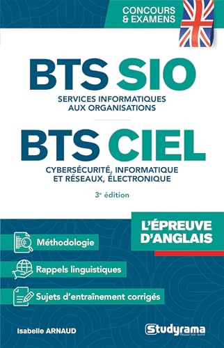 BTS SIO et CIEL – L’épreuve d’anglais: Services informatiques aux organisations – Cybersécurité, informatique et réseaux, électronique von STUDYRAMA
