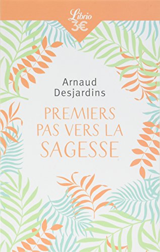 Premiers pas vers la sagesse von Editions 84