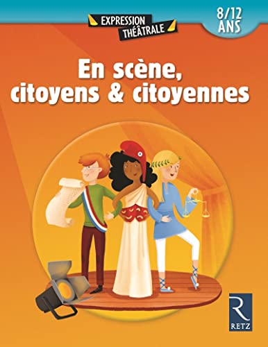 En scène, citoyens & citoyennes von RETZ