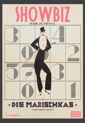 Showbiz made in Vienna: Die Marischkas